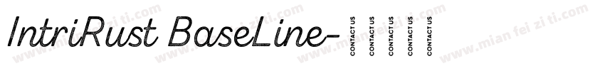 IntriRust BaseLine字体转换